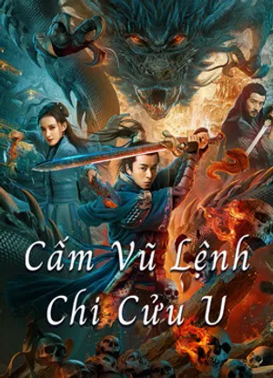 Cấm Vũ Lệnh Chi Cửu U